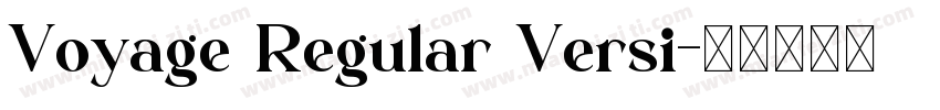 Voyage Regular Versi字体转换